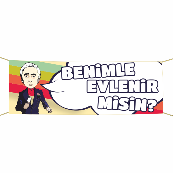 Yeşilçam Temalı Benimle Evlenir misin? Kumaş Pankart