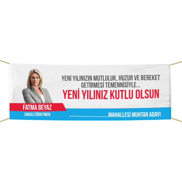 Kişiye Özel Tasarımlı Bayan Muhtar Adayı Pankart 75x300 cm
