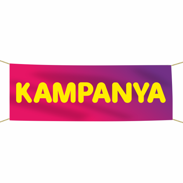 Kampanya Afiş - Pankart 75x300 cm
